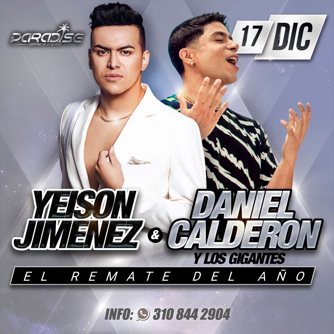 Yeison Jiménez & Daniel Calderón en concierto – Dic. 17 / 2021